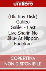 (Blu-Ray Disk) Galileo Galilei - Last Live-Sharin No Jiku- At Nippon Budokan brd