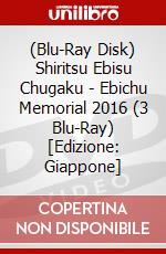 (Blu-Ray Disk) Shiritsu Ebisu Chugaku - Ebichu Memorial 2016 (3 Blu-Ray) [Edizione: Giappone] brd