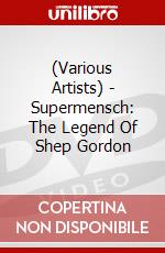 (Various Artists) - Supermensch: The Legend Of Shep Gordon dvd
