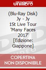 (Blu-Ray Disk) Jy - Jy 1St Live Tour 'Many Faces 2017' [Edizione: Giappone] brd