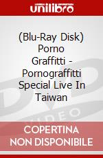 (Blu-Ray Disk) Porno Graffitti - Pornograffitti Special Live In Taiwan brd