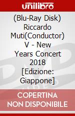 (Blu-Ray Disk) Riccardo Muti(Conductor) V - New Years Concert 2018 [Edizione: Giappone] brd