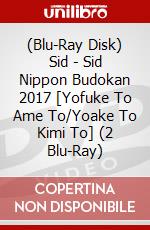 (Blu-Ray Disk) Sid - Sid Nippon Budokan 2017 [Yofuke To Ame To/Yoake To Kimi To] (2 Blu-Ray) brd