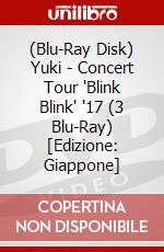 (Blu-Ray Disk) Yuki - Concert Tour 'Blink Blink' '17 (3 Blu-Ray) [Edizione: Giappone] brd
