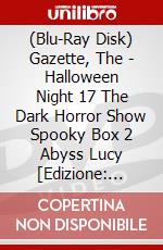 (Blu-Ray Disk) Gazette, The - Halloween Night 17 The Dark Horror Show Spooky Box 2 Abyss Lucy [Edizione: Giappone] brd