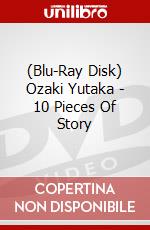 (Blu-Ray Disk) Ozaki Yutaka - 10 Pieces Of Story brd