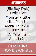 (Blu-Ray Disk) Little Glee Monster - Little Glee Monster Arena Tour 2018 - Juice !!!!! - At Yokohama Arenal (2 Blu-Ray) brd