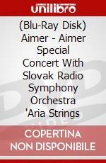 (Blu-Ray Disk) Aimer - Aimer Special Concert With Slovak Radio Symphony Orchestra 'Aria Strings brd