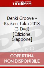 Denki Groove - Kraken Taka 2018 (3 Dvd) [Edizione: Giappone] dvd