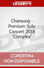 Chansung - Premium Solo Concert 2018 'Complex' dvd