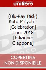 (Blu-Ray Disk) Kato Miliyah - [Celebration] Tour 2018 [Edizione: Giappone] brd