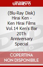 (Blu-Ray Disk) Hirai Ken - Ken Hirai Films Vol.14 Ken's Bar 20Th Anniversary Special brd