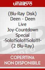 (Blu-Ray Disk) Deen - Deen Live Joy-Countdown Special -Solo!Solo!!Solo!!!- (2 Blu-Ray) brd