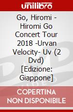 Go, Hiromi - Hiromi Go Concert Tour 2018 -Urvan Velocity- Uv (2 Dvd) [Edizione: Giappone] dvd