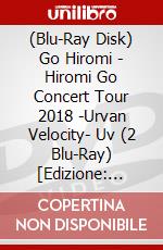(Blu-Ray Disk) Go Hiromi - Hiromi Go Concert Tour 2018 -Urvan Velocity- Uv (2 Blu-Ray) [Edizione: Giappone] brd