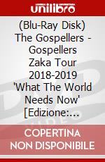 (Blu-Ray Disk) The Gospellers - Gospellers Zaka Tour 2018-2019 'What The World Needs Now' [Edizione: Giappone] brd