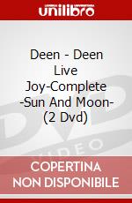 Deen - Deen Live Joy-Complete -Sun And Moon- (2 Dvd) dvd