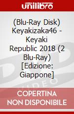 (Blu-Ray Disk) Keyakizaka46 - Keyaki Republic 2018 (2 Blu-Ray) [Edizione: Giappone] brd