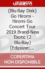 (Blu-Ray Disk) Go Hiromi - Hiromi Go Concert Tour 2019 Brand-New Exotic (2 Blu-Ray) [Edizione: Giappone] brd