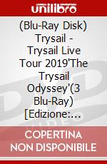 (Blu-Ray Disk) Trysail - Trysail Live Tour 2019'The Trysail Odyssey'(3 Blu-Ray) [Edizione: Giappone] brd