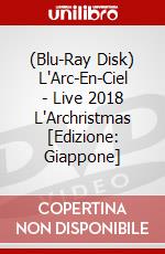 (Blu-Ray Disk) L'Arc-En-Ciel - Live 2018 L'Archristmas [Edizione: Giappone] brd