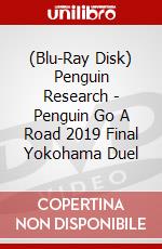 (Blu-Ray Disk) Penguin Research - Penguin Go A Road 2019 Final Yokohama Duel brd