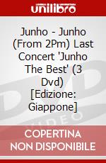 Junho - Junho (From 2Pm) Last Concert 'Junho The Best' (3 Dvd) [Edizione: Giappone] dvd