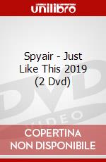 Spyair - Just Like This 2019 (2 Dvd) dvd