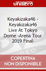 Keyakizaka46 - Keyakizaka46 Live At Tokyo Dome -Arena Tour 2019 Final- dvd