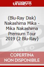 (Blu-Ray Disk) Nakashima Mika - Mika Nakashima Premium Tour 2019 (2 Blu-Ray) brd