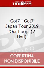 Got7 - Got7 Japan Tour 2019 'Our Loop' (2 Dvd) dvd