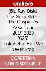 (Blu-Ray Disk) The Gospellers - The Gospellers Zaka Tour 2019-2020 'G25' Tokubetsu Hen We Never Stop brd