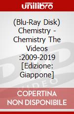 (Blu-Ray Disk) Chemistry - Chemistry The Videos :2009-2019 [Edizione: Giappone] brd