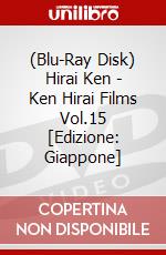 (Blu-Ray Disk) Hirai Ken - Ken Hirai Films Vol.15 [Edizione: Giappone] brd