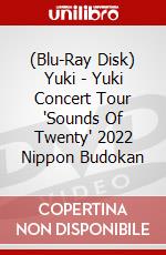 (Blu-Ray Disk) Yuki - Yuki Concert Tour 'Sounds Of Twenty' 2022 Nippon Budokan brd