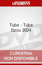 Tube - Tube Eizou 2024 dvd