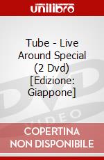 Tube - Live Around Special (2 Dvd) [Edizione: Giappone] dvd