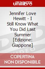 Jennifer Love Hewitt - I Still Know What You Did Last Summer [Edizione: Giappone] dvd