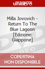 Milla Jovovich - Return To The Blue Lagoon [Edizione: Giappone] dvd