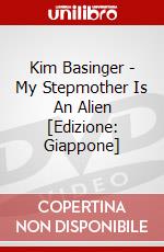 Kim Basinger - My Stepmother Is An Alien [Edizione: Giappone] dvd