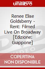 Renee Elise Goldsberry - Rent: Filmed Live On Broadway [Edizione: Giappone] dvd
