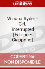 Winona Ryder - Girl. Interrupted [Edizione: Giappone] dvd