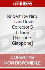 Robert De Niro - Taxi Driver Collector'S Edition [Edizione: Giappone] dvd