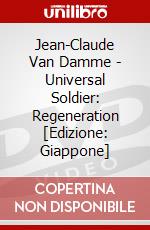 Jean-Claude Van Damme - Universal Soldier: Regeneration [Edizione: Giappone] dvd