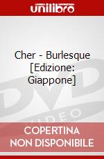 Cher - Burlesque [Edizione: Giappone] dvd