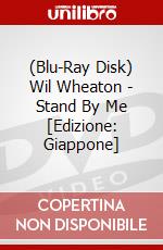 (Blu-Ray Disk) Wil Wheaton - Stand By Me [Edizione: Giappone] brd
