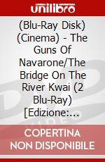 (Blu-Ray Disk) (Cinema) - The Guns Of Navarone/The Bridge On The River Kwai (2 Blu-Ray) [Edizione: Giappone] brd