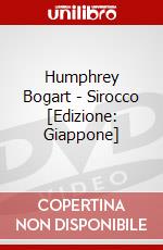 Humphrey Bogart - Sirocco [Edizione: Giappone] dvd