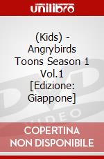 (Kids) - Angrybirds Toons Season 1 Vol.1 [Edizione: Giappone] dvd