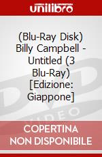 (Blu-Ray Disk) Billy Campbell - Untitled (3 Blu-Ray) [Edizione: Giappone] brd